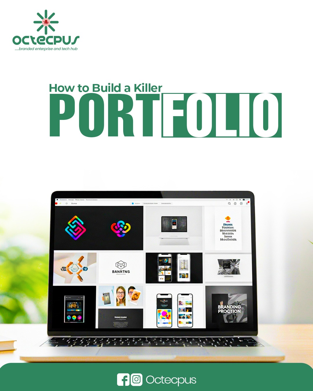 How to Build a Killer Portfolio
